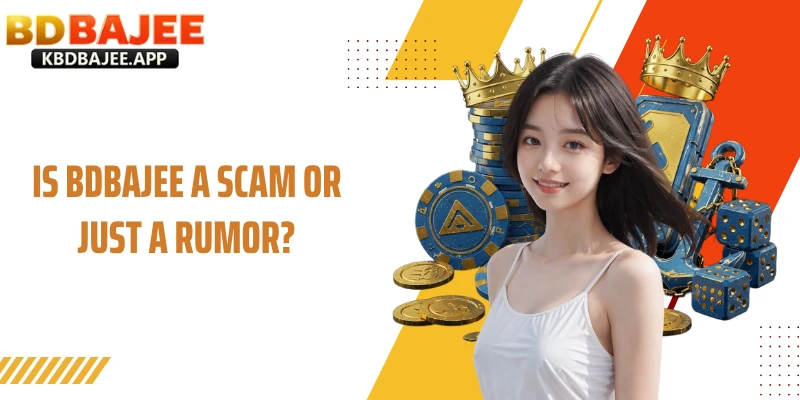 Is BDBAJEE a Scam or Just a Rumor?